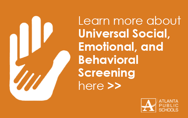  Universal Social, Emotional, and Behavioral Screening