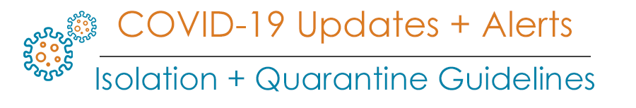 Quarantine Guidelines header Quarantine Guidelines header
