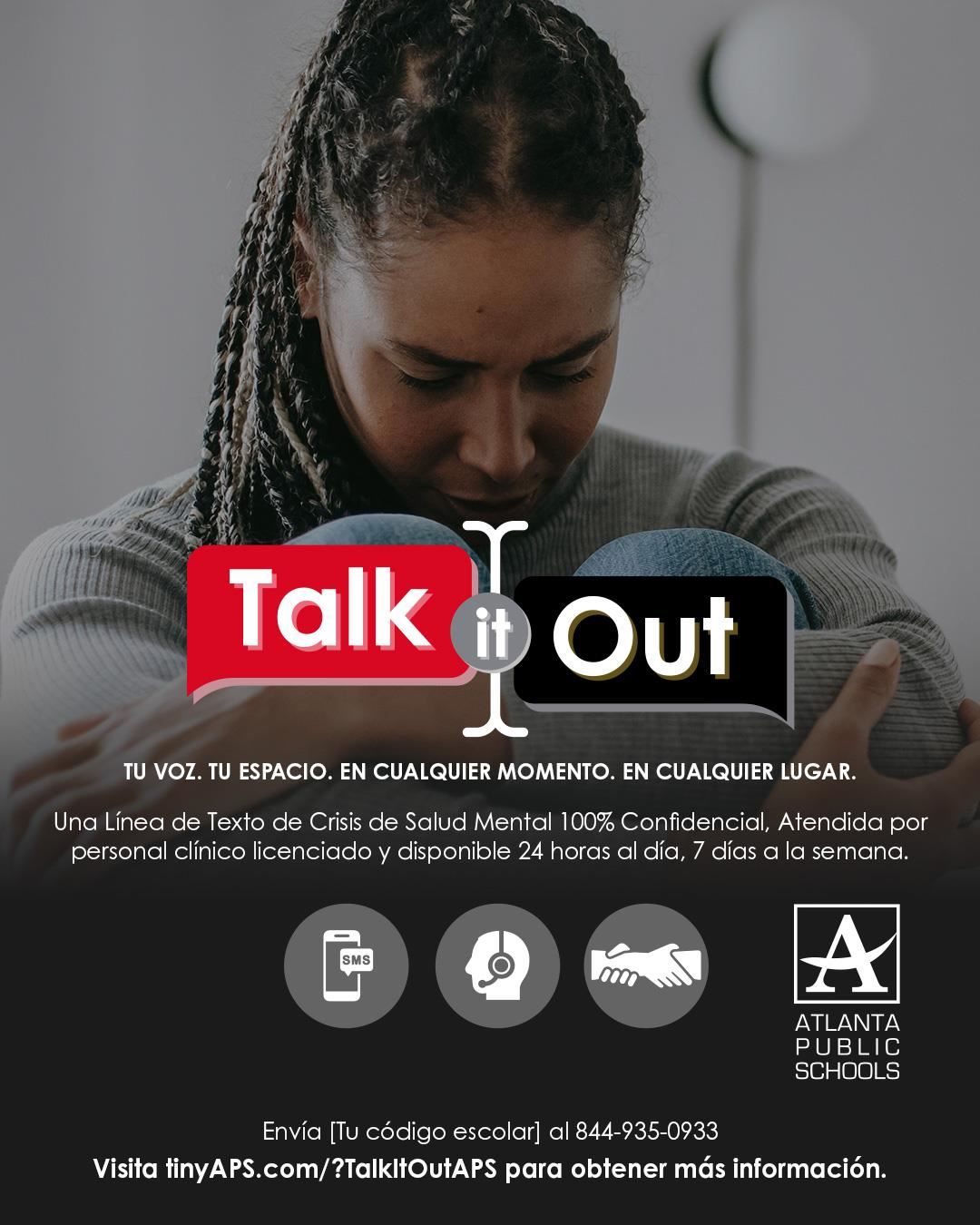 Talk it Out flyer - Spanish. Una linea de texto de crisis de salud mental 