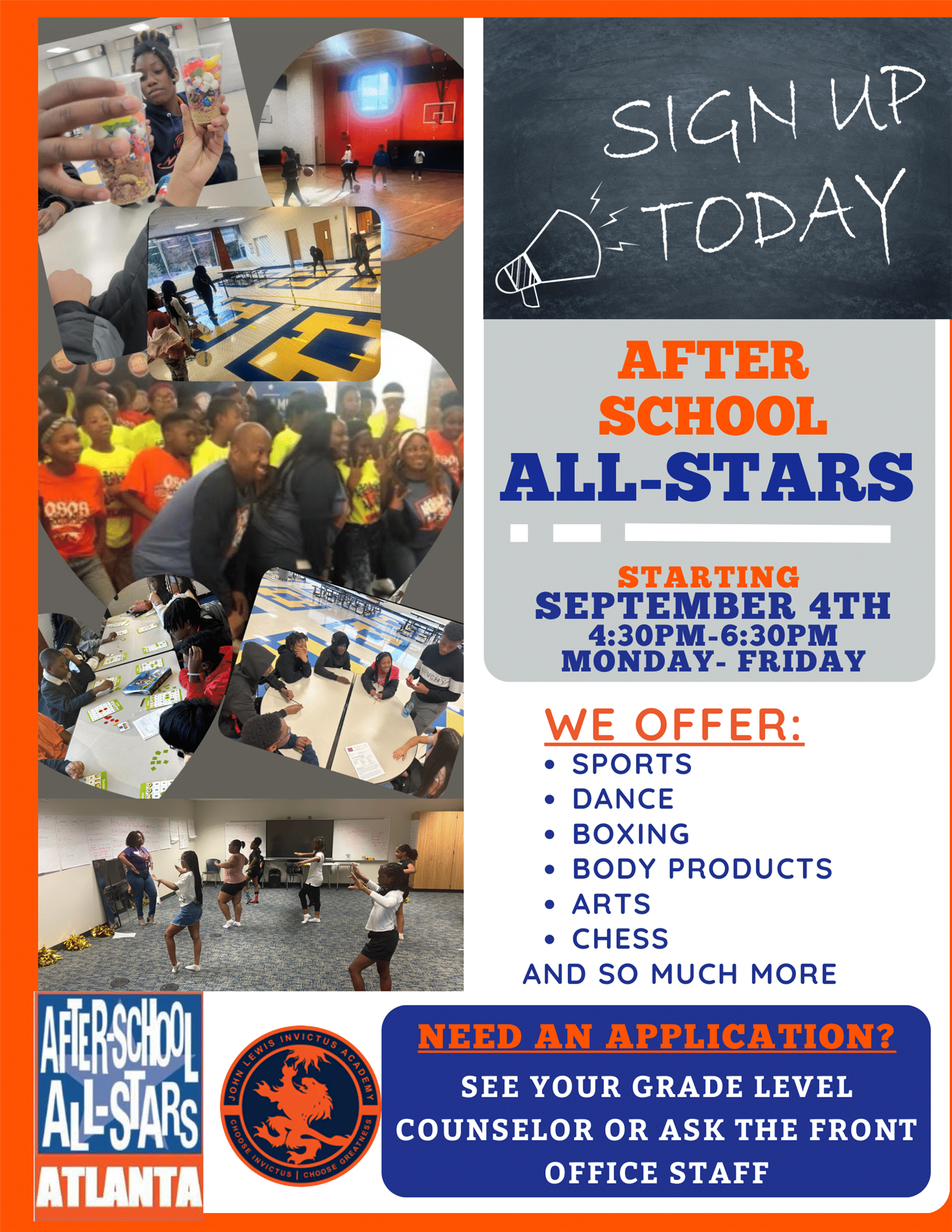 After School All Stars at John Lewis Invictus Academy - pick up an application at the front office